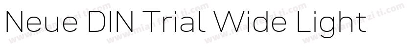 Neue DIN Trial Wide Light字体转换
